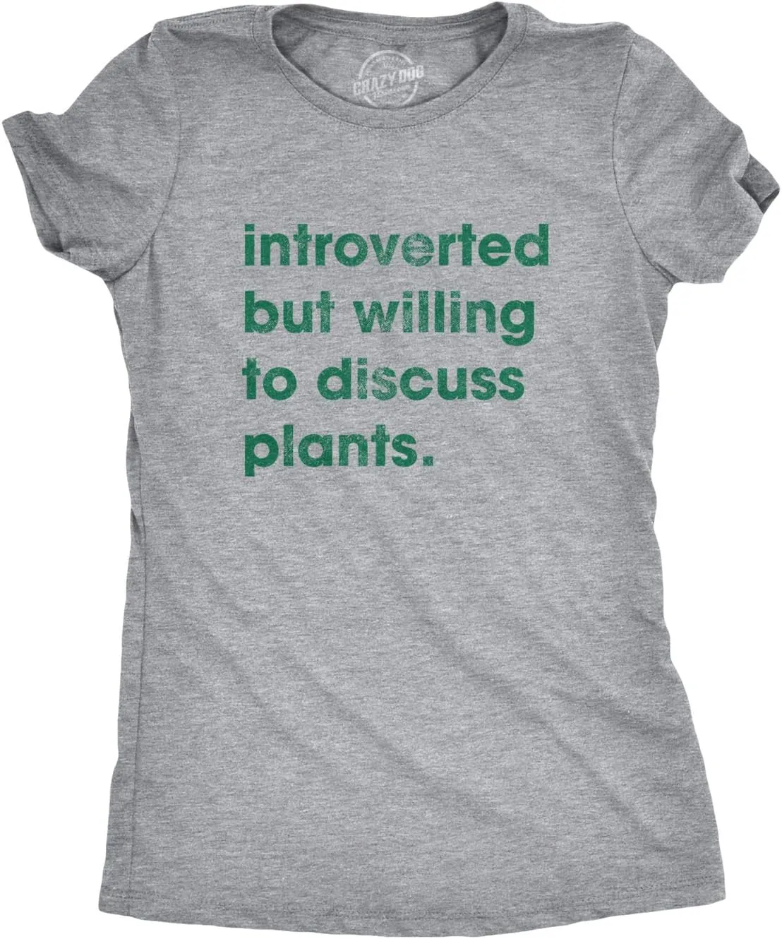 Womens Introverted But Willing to Discuss Plants T Shirt Funny Gardening Tee